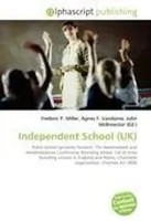 Frederic P. Miller (U. A.) | Independent School (Uk) | Taschenbuch | Englisch