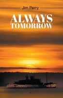 Jim Perry | Always Tomorrow | Taschenbuch | Englisch (2024) | Go To Publish