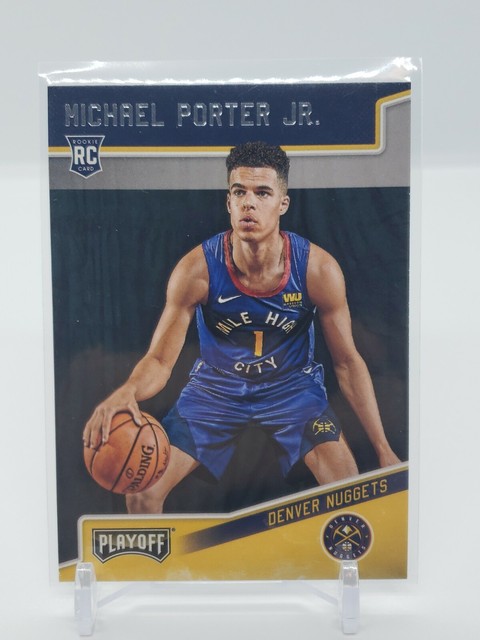 MICHAEL PORTER JR ROOKIE CARD Denver Nuggets 2018 19 Playoff 
