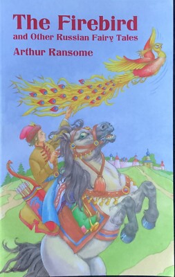The Firebird and Other Russian Fairy Tales (Dove... by Ransome, Arthur Paperback