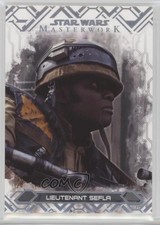2017 Topps Star Wars Masterwork Lieutenant Sefla #33 2r7