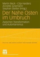 Martin Beck (U. A.) | Der Nahe Osten Im Umbruch | Taschenbuch | Deutsch (2009)