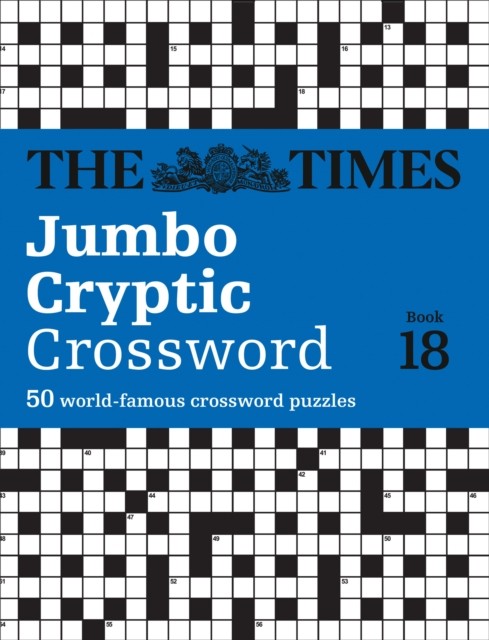 The Times Jumbo Cryptic Crossword Book 18 by Richard Rogan (Paperback Book)