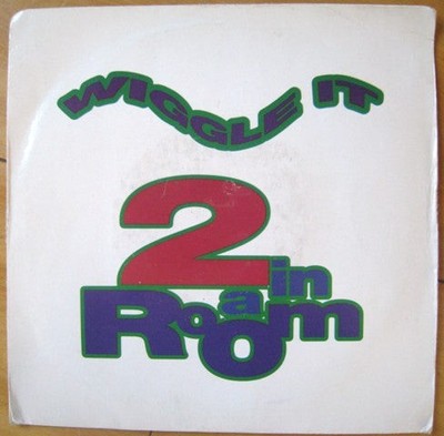 2 In A Room - Wiggle It - Used Vinyl Record 7 - 28 - E1177z