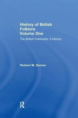 History British Folklore | Richard M. Dorson | Volume 1 | Taschenbuch | Englisch