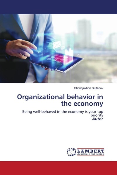 Shokhjakhon Sultanov | Organizational Behavior In The Economy | Taschenbuch-image