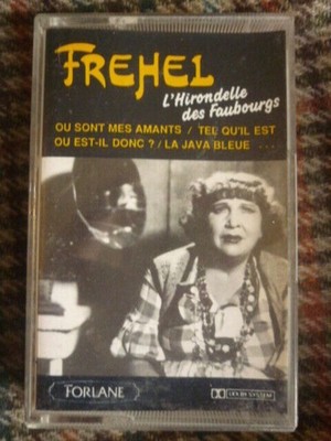 FREHEL: L'Hirondelle des Faubourgs /Audiokassette-K7 FORLANE UMK 99068