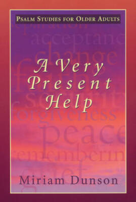 A Very Present Help: Psalm Studies for Older Adults - Paperback - VERY GOOD