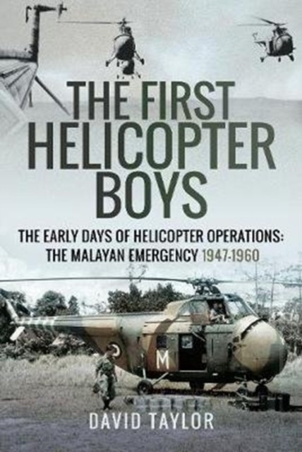 The First Helicopter Boys by David Taylor (Hardback Book) - Image 9