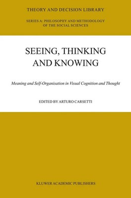 A. Carsetti | Seeing, Thinking and Knowing | Taschenbuch | Englisch (2010) | ii