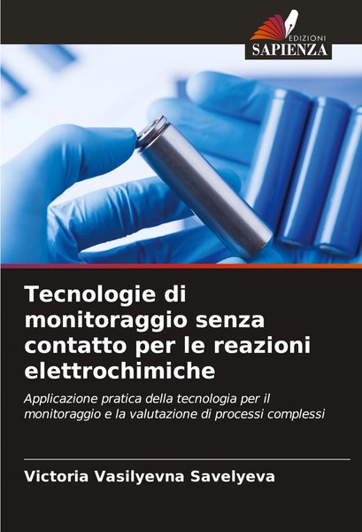 Tecnologie Di Monitoraggio Senza Contatto Per Le Reazioni Elettrochimiche Buch-image