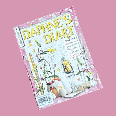 DAPHNE S DIARY MAGAZINE Issue 02 2026 Handmade Crafts Mindfulness Recipes