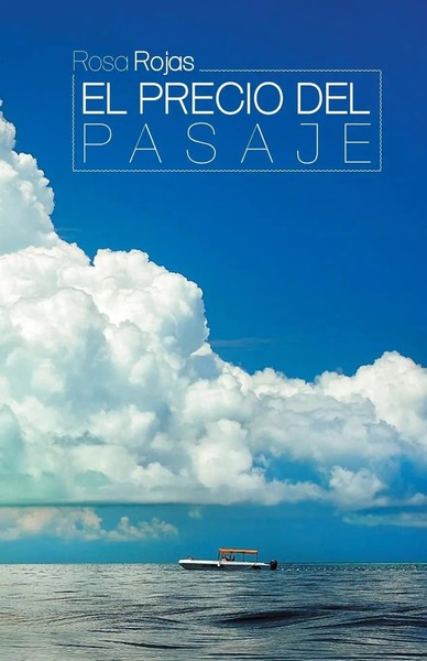 Rosa Rojas | El Precio Del Pasaje | Taschenbuch | Spanisch (2015) | Palibrio-image