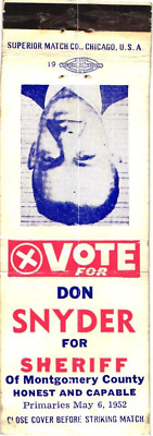 Vote For Don Snyder For Sheriff of Montgomery County Vintage Matchbook Cover