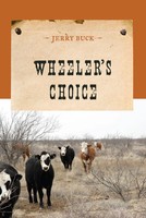 Wheeler's Choice Jerry Buck Taschenbuch An Evans Novel Of The West Englisch 2014