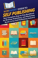 HowExpert | HowExpert Guide To Self Publishing | Taschenbuch | Englisch (2024)