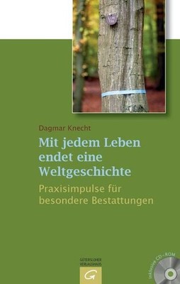 Mit jedem Leben endet eine Weltgeschichte: Praxisimpulse für besondere Bes 60378