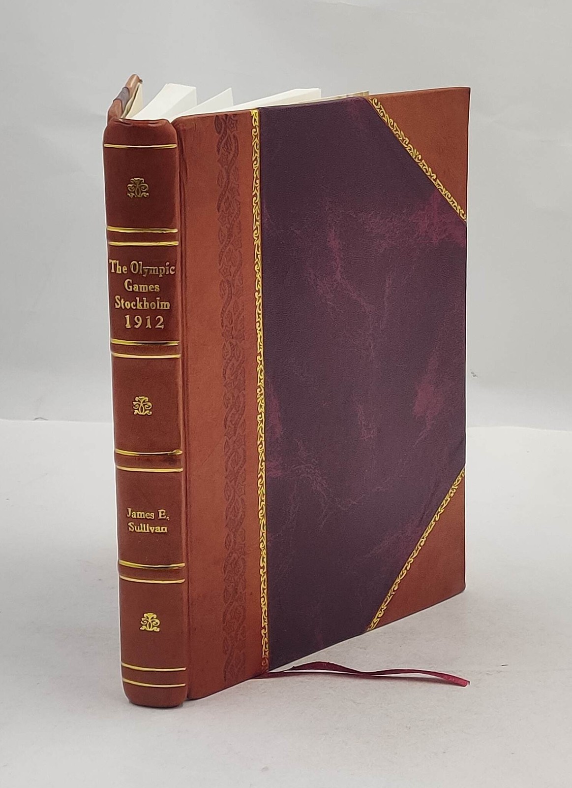 The Olympic Games, Stockholm, 1912 by James Edward Sullivan [Leather Bound]