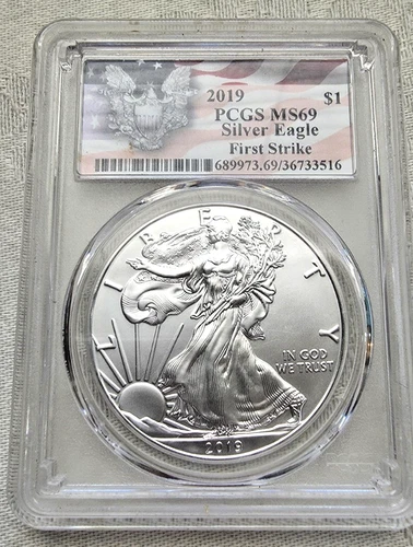 2019 American Silver Eagle First Strike Graded MS69 PCGS