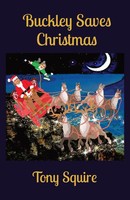 Buckley Saves Christmas Tony Squire Taschenbuch Kartoniert / Broschiert Englisch