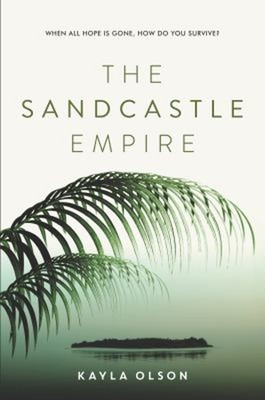 The Sandcastle Empire Paperback Kayla Olson
