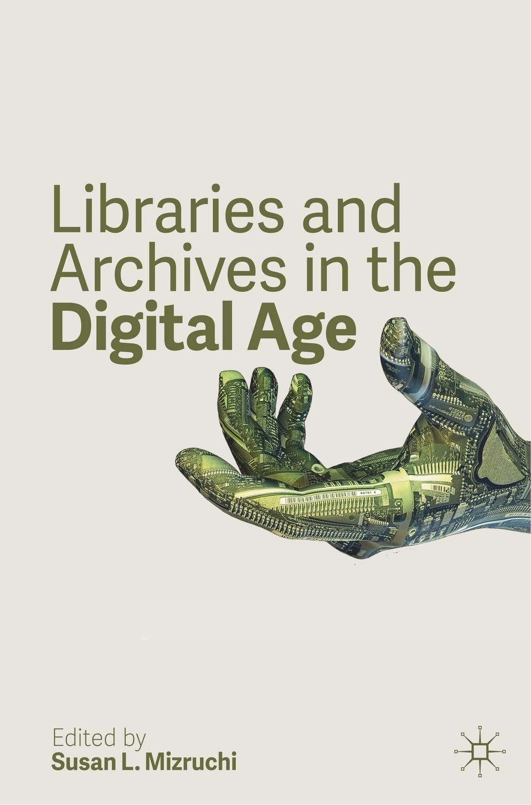 Thumbnail - Susan L. Mizruchi | Libraries And Archives In The Digital Age |