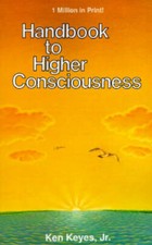Handbook to Higher Consciousness - Paperback By Ken Keyes - GOOD