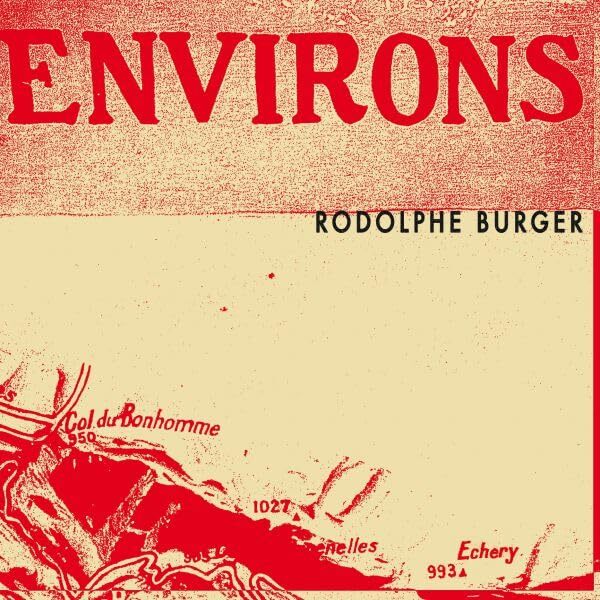 Rodolphe Burger - Environs Vinyl NUOVO