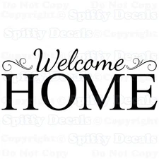 WELCOME HOME Family Removable Vinyl Wall Decals Sticker Spiffy Decals