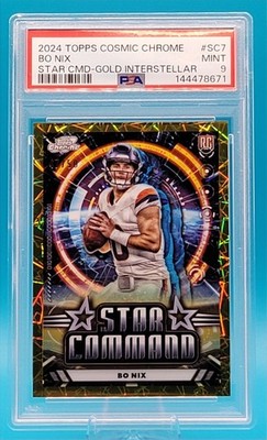 2024 Topps Cosmic Chrome Star Command Bo Nix (RC) Gold Interstellar /50 PSA 9