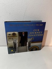 OUR JOURNEY TOGETHER DONALD J. TRUMP HC/DJ 2021 WINNING TEAM
