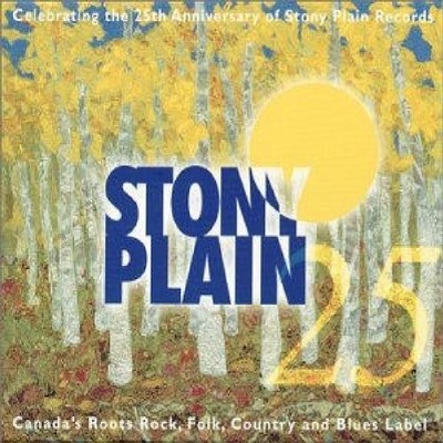 Various Artists 25 Years of Stony Plain (CD) Album (US IMPORT)
