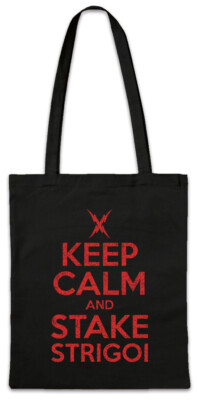 Keep Calm And Strake Strigoi Stofftasche Einkaufstasche The Vampire Fun Strain