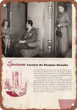 METAL SIGN - 1950 Milwaukee Road Olympian Spaciousness - Vintage Rusty Look