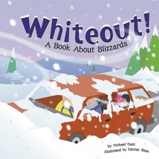 Whiteout!: A Book About Blizzards (Amazing Science: Weather) by Thomas