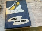ORIG ‘46 WWII USAAF 401ST BOMB GROUP 8TH AIR FORCE B-17 UNIT HISTORY NOT REPRINT