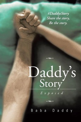 Baba Daddy | Daddy's Story | Taschenbuch | Englisch (2015) | Exposed