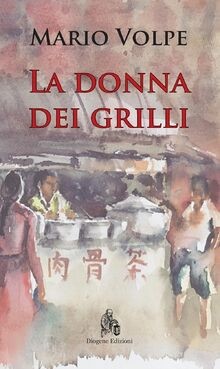 La donna dei grilli von Volpe, Mario | Buch | Zustand sehr gut