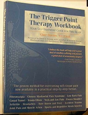 The Trigger Point Therapy Workbook: - Paperback, by Davies Clair - Very Good