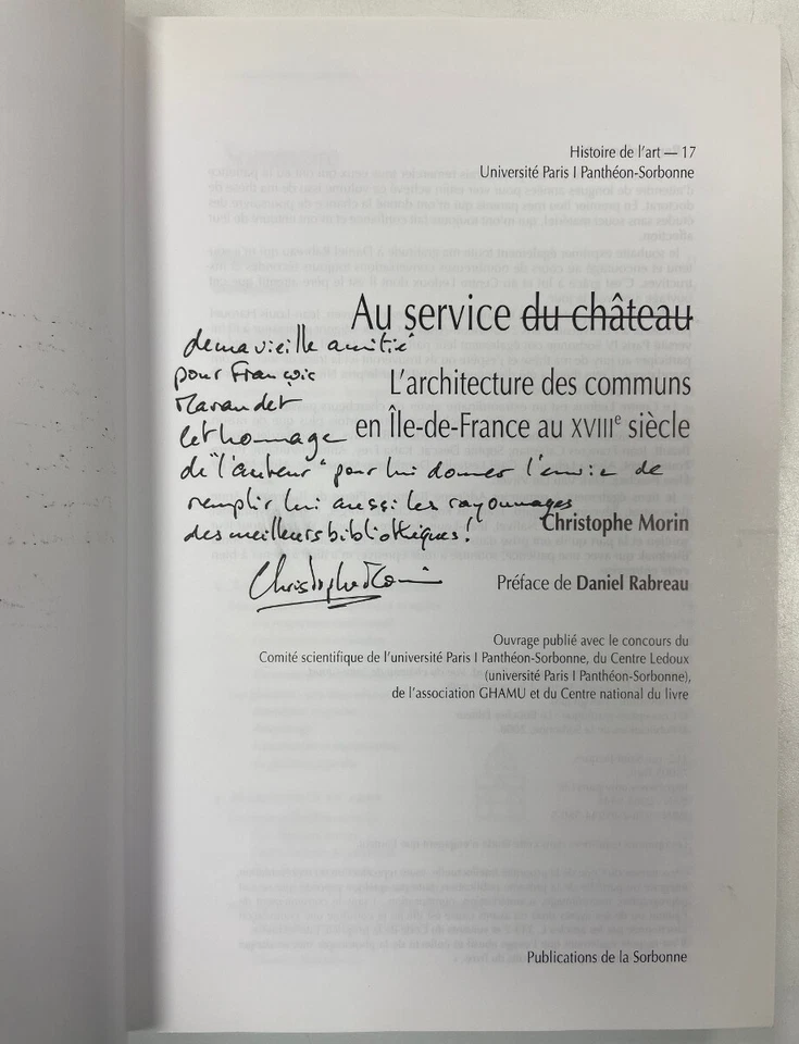 Morin Service Chateau SIGNED with Inscription Sorbonne FRENCH Paperback (GGR) - Image 3 of 4