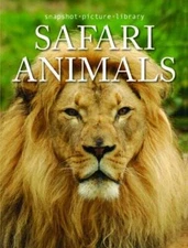 Safari Animals (Snapshot Picture Library Series) - Hardcover - GOOD