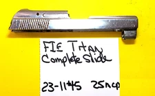 FIE Titan 25 Complete Slide Assembly With The Extractor 25 acp Chrome 23-1145