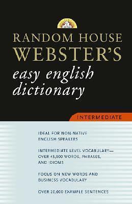 Random House Webster's Easy English Dictionary Intermediate by Random ...