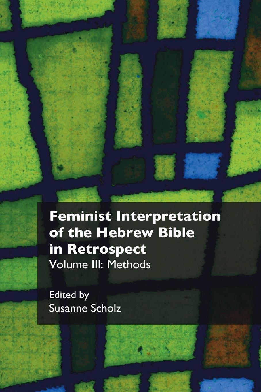 Thumbnail - Susanne Scholz | Feminist Interpretation Of The Hebrew Bible In