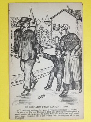 cpa FRANKREICH Illustration Zeichnung C. LESTIN Humor Patois Au CHEF PLACE D'MON CANTON