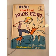 I Wish That I Had Duck Feet Theo LeSieg Dr Seuss 1965 Hardcover Beginner Books