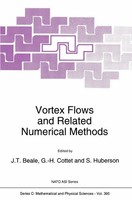 Vortex Flows And Related Numerical Methods | J. T. Beale (U. A.) | Buch | 1993