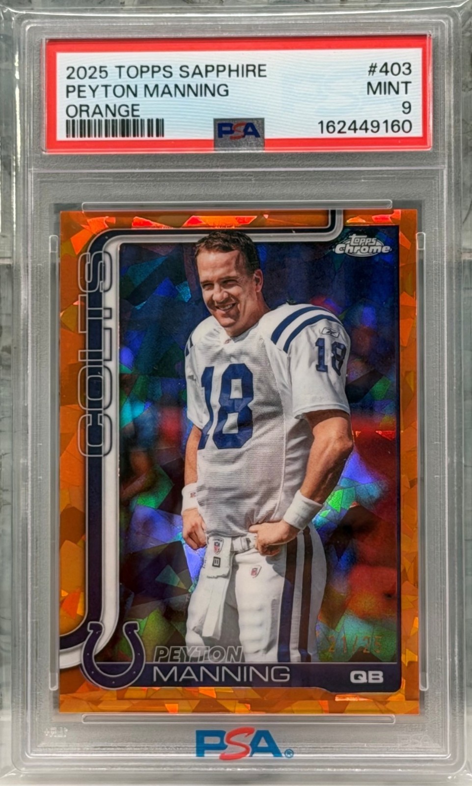 2025 Topps Chrome Sapphire Peyton Manning Variation Orange /25 IV Colts PSA 9
