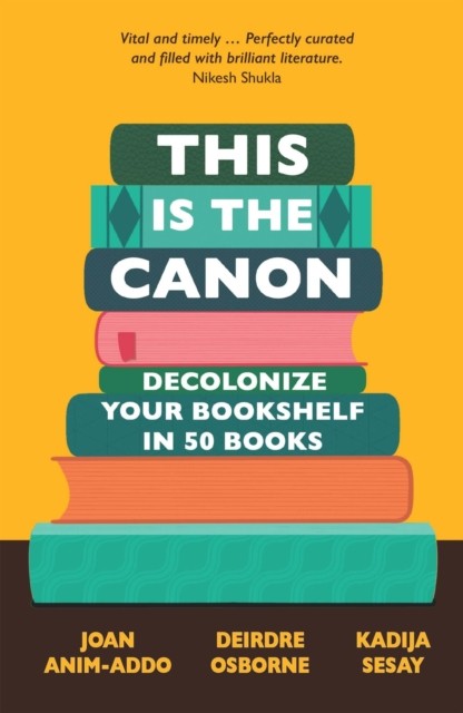 This is the Canon by Deirdre Osborne (Paperback Book)