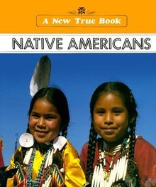Native Americans (New True Books: American Indians) von ... | Buch | Zustand gut